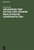 Grundriss der Physik für höhere realistische Lehranstalten