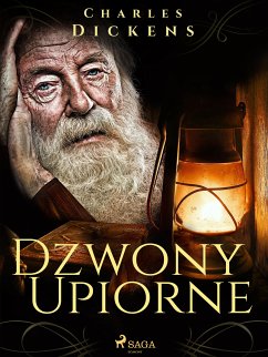 Dzwony upiorne (eBook, ePUB) - Dickens, Charles