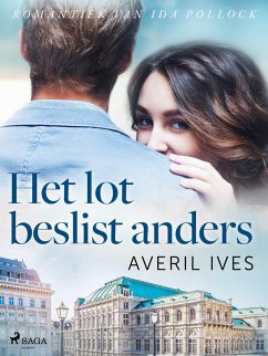 Het lot beslist anders (eBook, ePUB) - Ives, Averil