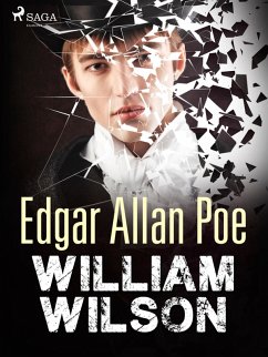 William Wilson (eBook, ePUB) - Poe, Edgar Allan