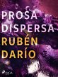 Prosa dispersa (eBook, ePUB) - Bild 1