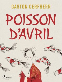 Poisson d'Avril (eBook, ePUB) - Cerfberr, Gaston