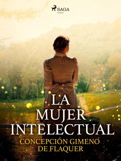 La mujer intelectual (eBook, ePUB) - Gimeno de Flaquer, Concepción
