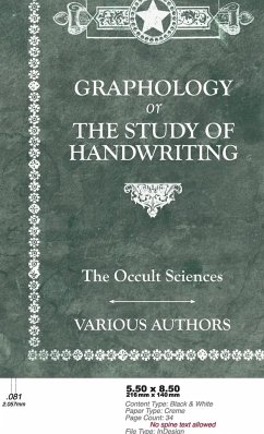 The Occult Sciences - Graphology or the Study of Handwriting