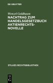 Nachtrag zum Handelsgesetzbuch Aktienrechtsnovelle