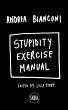 Andrea Bianconi: Stupidity Exercise... - Bild 1