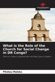 What is the Role of the Church for Social Change in DR Congo?