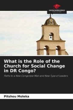 What is the Role of the Church for Social Change in DR Congo? - Moleka, Pitshou