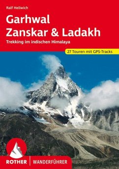 Garhwal, Zanskar, Ladakh - Hellwich, Ralf