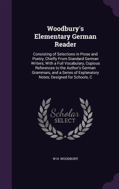 Woodbury's Elementary German Reader - Woodbury, W H
