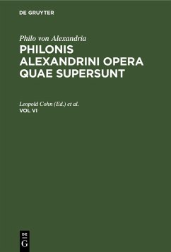 Cover Philo von Alexandria: Philonis Alexandrini opera quae supersunt. Vol VI