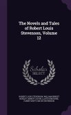 The Novels and Tales of Robert Louis Stevenson, Volume 12