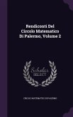 Rendiconti Del Circolo Matematico Di Palermo, Volume 2