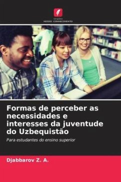 Formas de perceber as necessidades e interesses da juventude do Uzbequistão - Z. A., Djabbarov