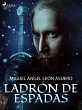 Ladrón de espadas (eBook, ePUB) - Bild 1