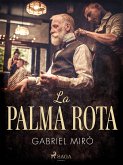 La palma rota (eBook, ePUB)