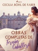 Obras completas de Fernán Caballero. Tomo III (eBook, ePUB)