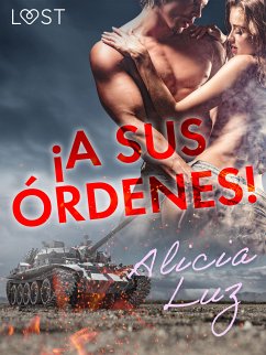 ¡A sus órdenes! (eBook, ePUB) - Luz, Alicia