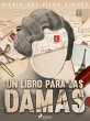 Un libro para las damas (eBook, ePUB) - Bild 1