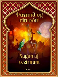 Sagan af vezírnum (Þúsund og ein nótt 26) (eBook, ePUB) - Nights, One Thousand and One