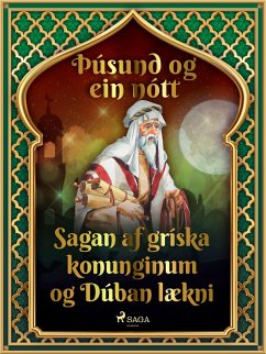 Cover Sagan af gríska konunginum og Dúban lækni (Þúsund og ein nótt 8) (eBook, ePUB)