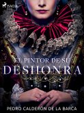 El pintor de su deshonra (eBook, ePUB)