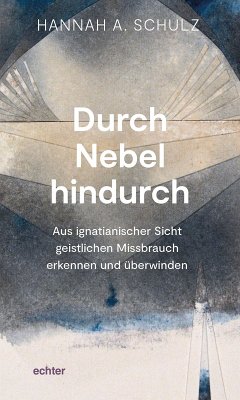 Durch Nebel hindurch (eBook, PDF) - Schulz, Hannah A.