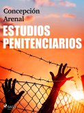 Estudios penitenciarios (eBook, ePUB)