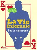 La Vie Infernale (eBook, ePUB)
