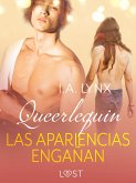 Queerlequin: Las apariencias engañan (eBook, ePUB)