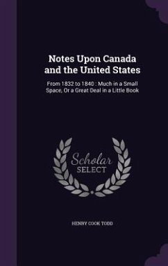 Cover Notes Upon Canada and the United States