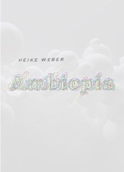 Ambiopia - Weber, Heike