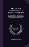 The Life and Correspondence of Thomas Arnold, D. D.