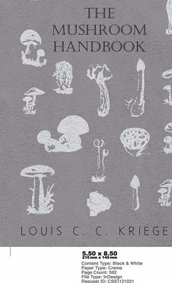 Mushroom Handbook - Krieger, Louis C. C.