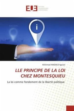 LLE PRINCIPE DE LA LOI CHEZ MONTESQUIEU - Igoran, Alikhmad MADALO