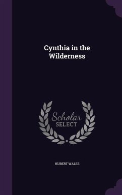 Cynthia in the Wilderness - Wales, Hubert