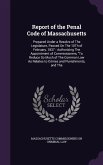Report of the Penal Code of Massachusetts