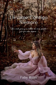 Llèvame Contigo Siempre - Ryan, Faby