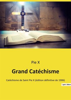 Grand Catéchisme - X, Pie