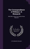 The Correspondence of William I. & Bismarck