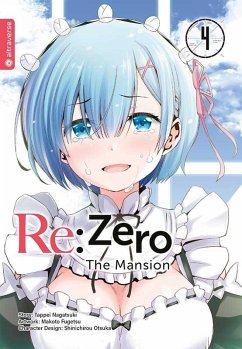 Re:Zero - The Mansion Bd.4 - Nagatsuki, Tappei;Fugetsu, Makoto;Otsuka, Shinichirou