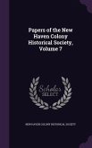 Papers of the New Haven Colony Historical Society, Volume 7