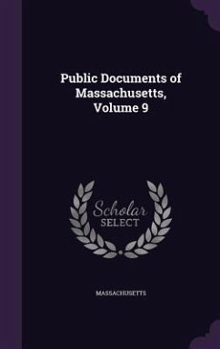 Public Documents of Massachusetts, Volume 9 Cover Public Documents of Massachusetts, Volume 9