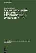 Die Naturwissenschaften in Erziehung... - Bild 1