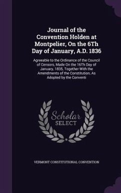 Cover Journal of the Convention Holden at Montpelier, On the 6Th Day of January, A.D. 1836