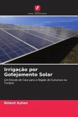 Irrigação por Gotejamento Solar