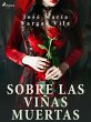 Sobre las viñas muertas (eBook, ePUB) - Bild 1