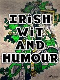 Irish Wit and Humour (eBook, ePUB)