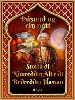 Sagan af Núreddín Alí og Bedreddín Hassan (Þúsund og ein nótt 46) (eBook, ePUB) - Nights, One Thousand and One