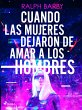 Cuando las mujeres dejaron de amar a... - Bild 1